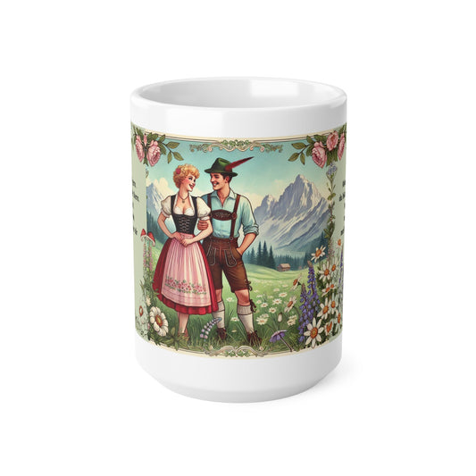 Vintage Alpentasse mit Spruch & Liebesmotiv | 15oz (445 ml) Keramiktasse | Retro Tasse | Trachtenpärchen - haftig.at